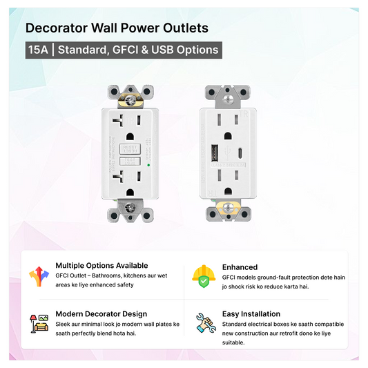 Decorator Wall Power Outlets | 15A | Standard, GFCI & USB Options
multiple Options Avilable