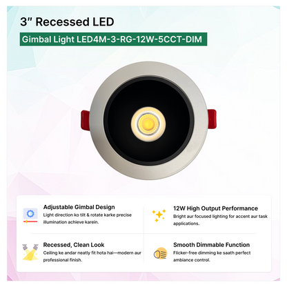 3″ Recessed LED Gimbal Light LED4M-3-RG-12W-5CCT-DIM_Adjustable_Gimbal_Design | Selix Kala