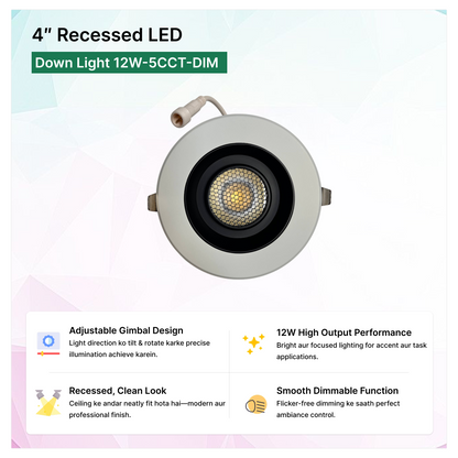 4″ Recessed LED Down Light 12W-5CCT-DIM_Adjustable_gimbal_design | Selix Kala