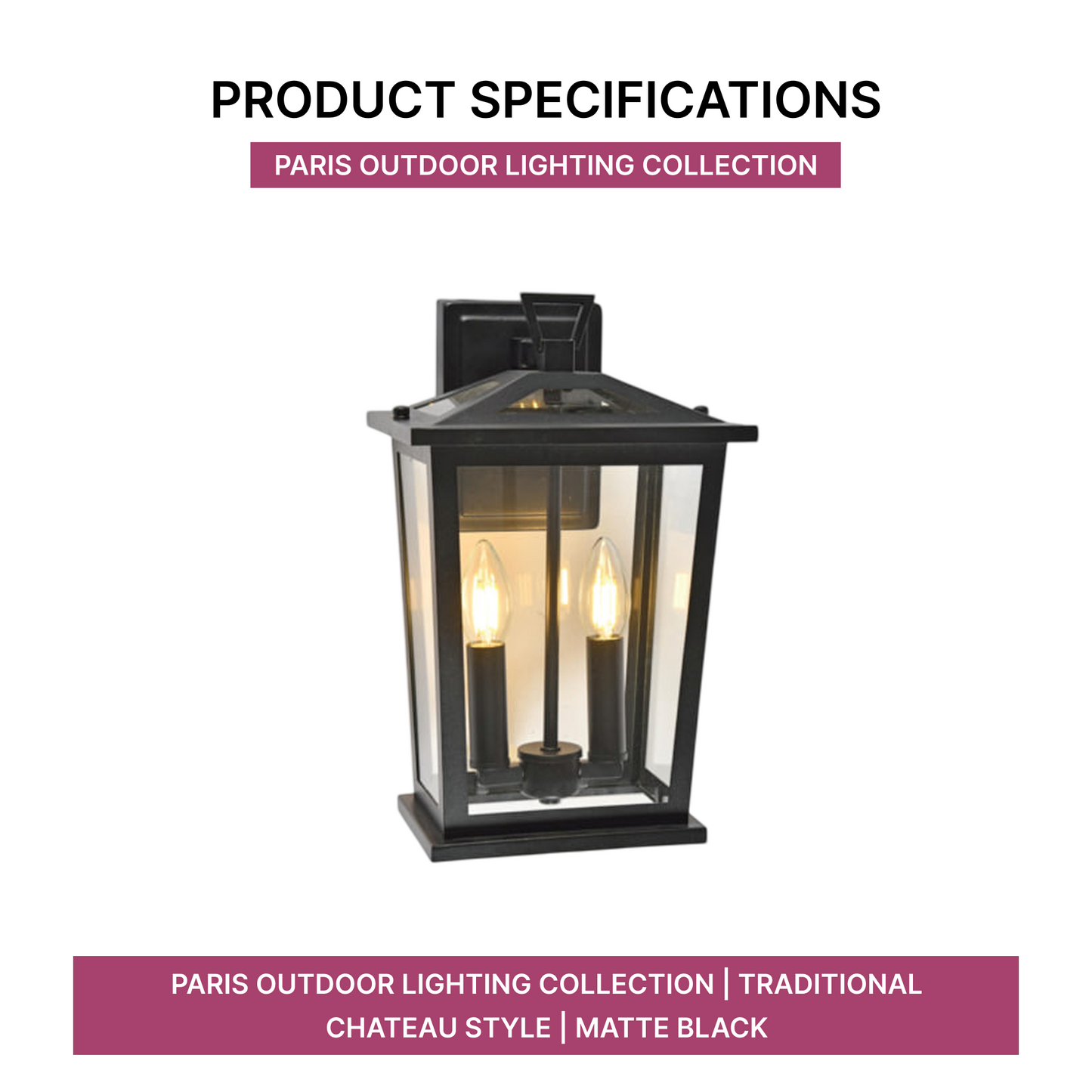 Paris Outdoor Lighting Collection | Traditional Chateau Style | Matte Black
Product Specifications