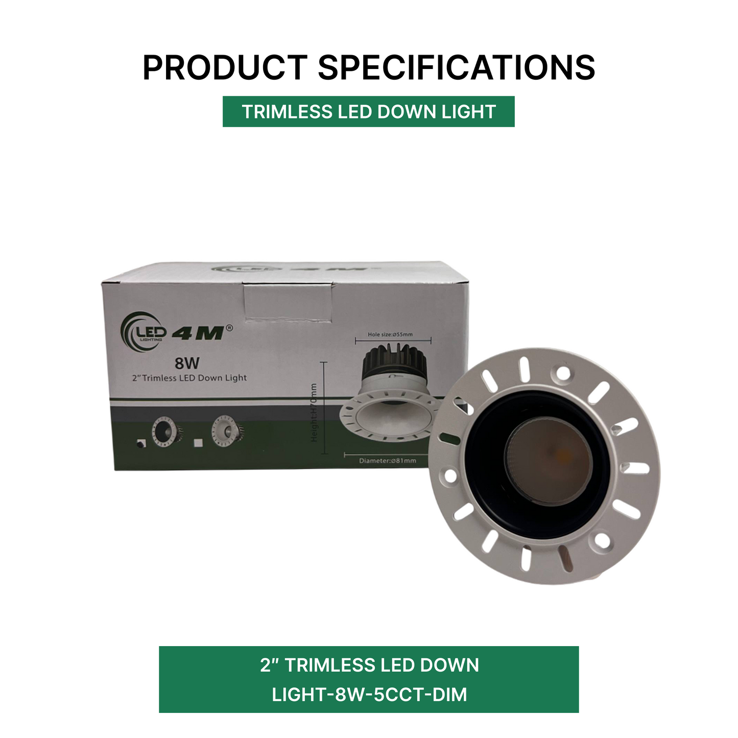 2″ Trimless LED Down Light-8W-5CCT-DIM-product-specification | Selix Kala